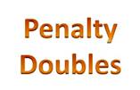 Penalty Doubles