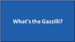 Conventions: What's the Gazzilli?