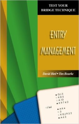 Entry management By Frank Stewart
